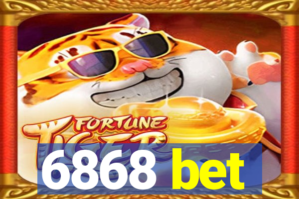 6868 bet